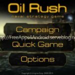 Free Games 4 Android: Oil Rush: 3D naval strategy v1.45
