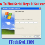 How To Find Serial Keys Of Softwares For Free 2019 Free Download