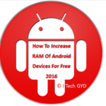 How To Increase RAM Of Android Devices For Free 2019 Free Download