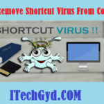 How To Remove Shortcut Virus From Computer And USB 2019 Free Download