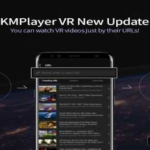 KMPlayer VR (360degree, Virtual Reality) 0.1.11 Apk android Free Download