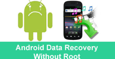 Android Data Recovery Without Root
