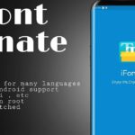 iFont 5.9.8.4 b149 (Donate Patched + Mod Lite) Free Download