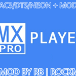 MX Player 1.13.2 Mod & 1.13.2( Pro + AC3/DTS Patched + Ultra Lite) Free Download