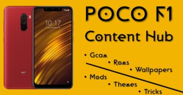 POCO F1 Content Hub (Wallpapers, Gcam, Roms, Mods, Tricks, Etc)