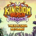 APK MANIA™ Full » Origins Kingdom Rush v4.1.06 APK Free Download