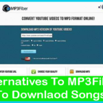 Best 10+ Alternatives To MP3Fiber To Downlaod Songs Free Download