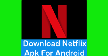 Netflix APK for Android 2019 - Download Free Movies Apps
