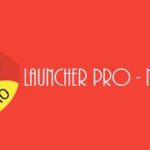 APK MANIA™ Full » N+ Launcher – Nougat 7.0 / Oreo 8.0 / Pie 9.0 v1.7.3 APK Free Download