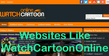 Best 15 Websites Like WatchCartoonOnline in 2020