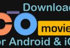 How to Install and Download CotoMovies Apk for Android & iOS [Latest Version]