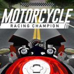 Motorcycle Racing Champion 1.1.0 Apk + Mod (Money) Android Free Download