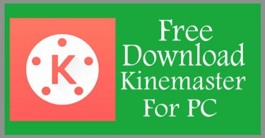 Download KineMaster for PC Windows [10/8 / 8.1 / 7] and MAC » Techtanker
