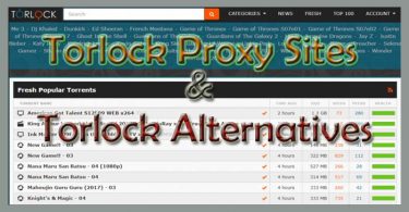 Top 15 Torlock Proxy Sites & Working Mirror Sites to Unblock Torlock » Techtanker